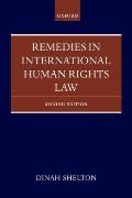 Remedies in International Human Rights Law 2nd Edition