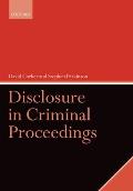 Disclosure in Criminal Proceedings