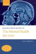 Blackstone's Guide to the Mental Health Amendment Act 2006