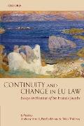 Continuity and Change in EU Law: Essays in Honour of Sir Francis Jacobs