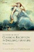 The Oxford History of Classical Reception in English Literature, Volume 3: 1660-1790