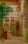 Gerard Manley Hopkins and the Victorian Visual World