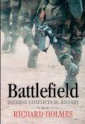 Battlefield Decisive Conflicts in History