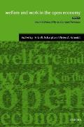 Welfare and Work in the Open Economy: Volume II: Diverse Responses to Common Challenges