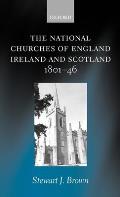 The National Churches of England, Ireland, and Scotland 1801-46