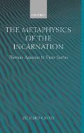 The Metaphysics of the Incarnation: Thomas Aquinas to Duns Scotus