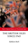 The British Isles since 1945