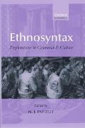 Ethnosyntax: Explorations in Grammar and Culture