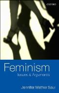 Feminism: Issues & Arguments
