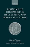 Economy of the Sacred in Hellenistic and Roman Asia Minor ( O.C.M. )