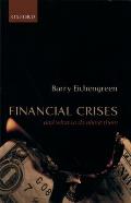 Financial Crises: And What to Do about Them