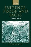 Evidence, Proof, and Facts: A Book of Sources