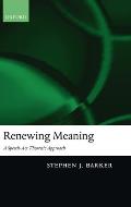 Renewing Meaning: A Speech-ACT Theoretic Approach