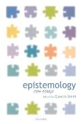 Epistemology: New Essays