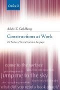 Constructions at Work: The Nature of Generalization in Language