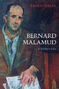 Bernard Malamud A Writers Life