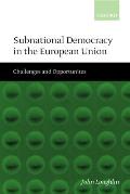 Subnational Democracy in the European Union: Challenges and Opportunities