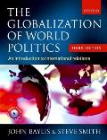 Globalization Of World Politics 3rd Edition