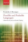 Possible and Probable Languages: A Generative Perspective on Linguistic Typology
