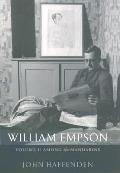 William Empson: Volume I: Among the Mandarins
