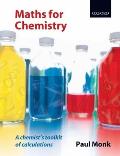Maths for Chemistry A Chemists Toolkit of Calculations