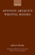 Antonin Artaud's Writing Bodies