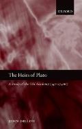 The Heirs of Plato: A Study of the Old Academy (347-274 Bc)