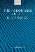 The Metaphysics of the Incarnation: Thomas Aquinas to Duns Scotus