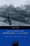 Progressives, Pluralists, and the Problems of the State: Ideologies of Reform in the United States and Britain, 1909-1926