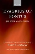 Evagrius of Pontus: The Greek Ascetic Corpus