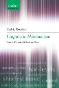 Linguistic Minimalism: Origins, Concepts, Methods, and Aims