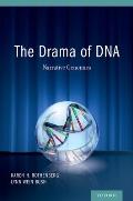 Drama of DNA: Narrative Genomics