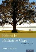 Ethics in Palliative Care A Complete Guide