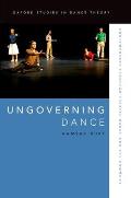 Ungoverning Dance: Contemporary European Theatre Dance and the Commons
