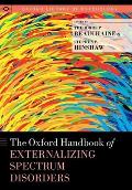 The Oxford Handbook of Externalizing Spectrum Disorders