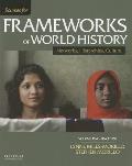 Sources for Frameworks of World History, Volume Two: Since 1350