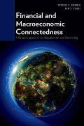 Financial and Macroeconomic Connectedness: A Network Approach to Measurement and Monitoring