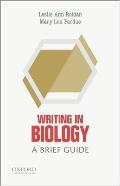 Writing in Biology: A Brief Guide
