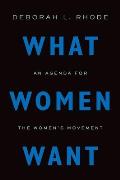 What Women Want An Agenda for the Womens Movement