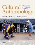 Cultural Anthropology A Perspective On The Human Condition