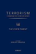 Terrorism: Commentary on Security Documents Volume 140: The Cyber Threat