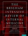 Brigham Intensive Review of Internal Medicine Question and Answer Companion