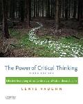 Power Of Critical Thinking Effective Reasoning About Ordinary & Extraordinary Claims