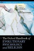 The Oxford Handbook of Evolutionary Psychology and Religion