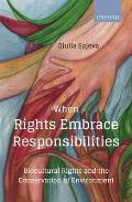 When Rights Embrace Responsibilities Biocultural Rights & the Conservation of Environment