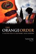 The Orange Order: A Contemporary Northern Irish History