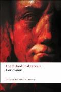 The Tragedy of Coriolanus: The Oxford Shakespearethe Tragedy of Coriolanus