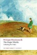 William Wordsworth - The Major Works