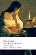 The Duchess of Malfi and Other Plays