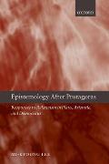 Epistemology After Protagoras: Responses to Relativism in Plato, Aristotle, and Democritus